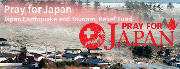Pray for Japan - Japan Disaster Relief Fund Yellowknife 